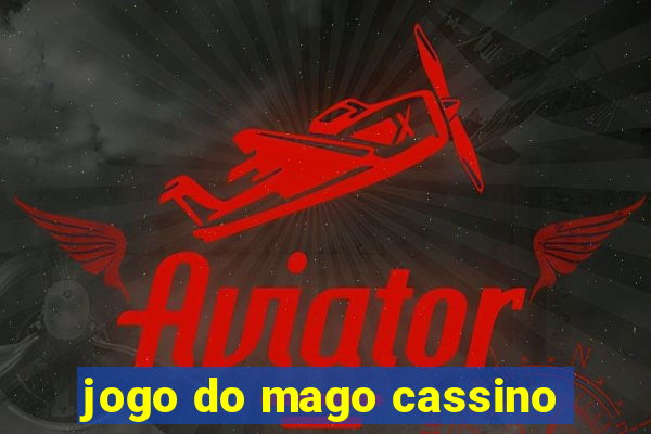 jogo do mago cassino